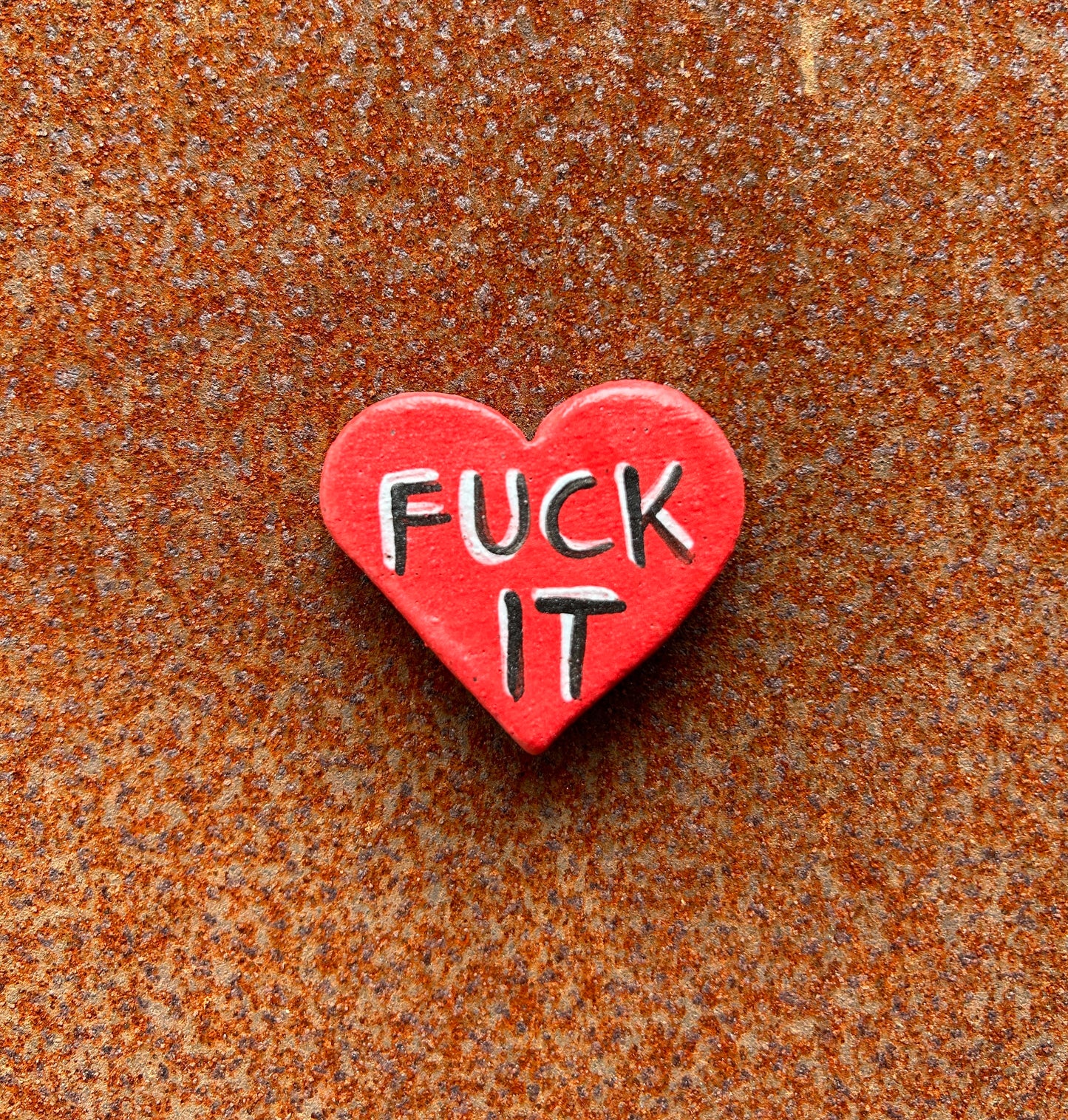 F*** It Heart Magnet