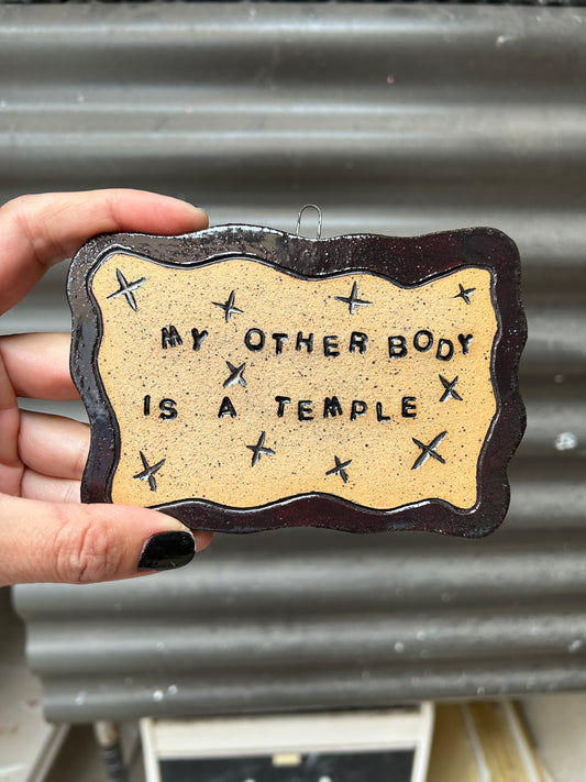 My Other Body Is A Temple Wall Art