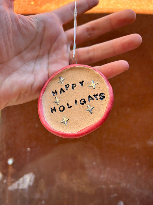 Happy Holigays Ornament - Red