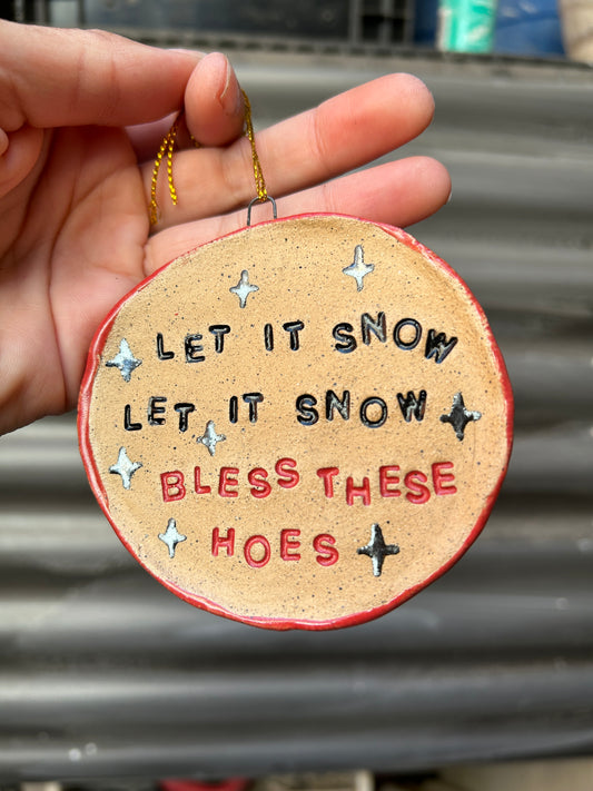 Bless These Hoes Ornament 4