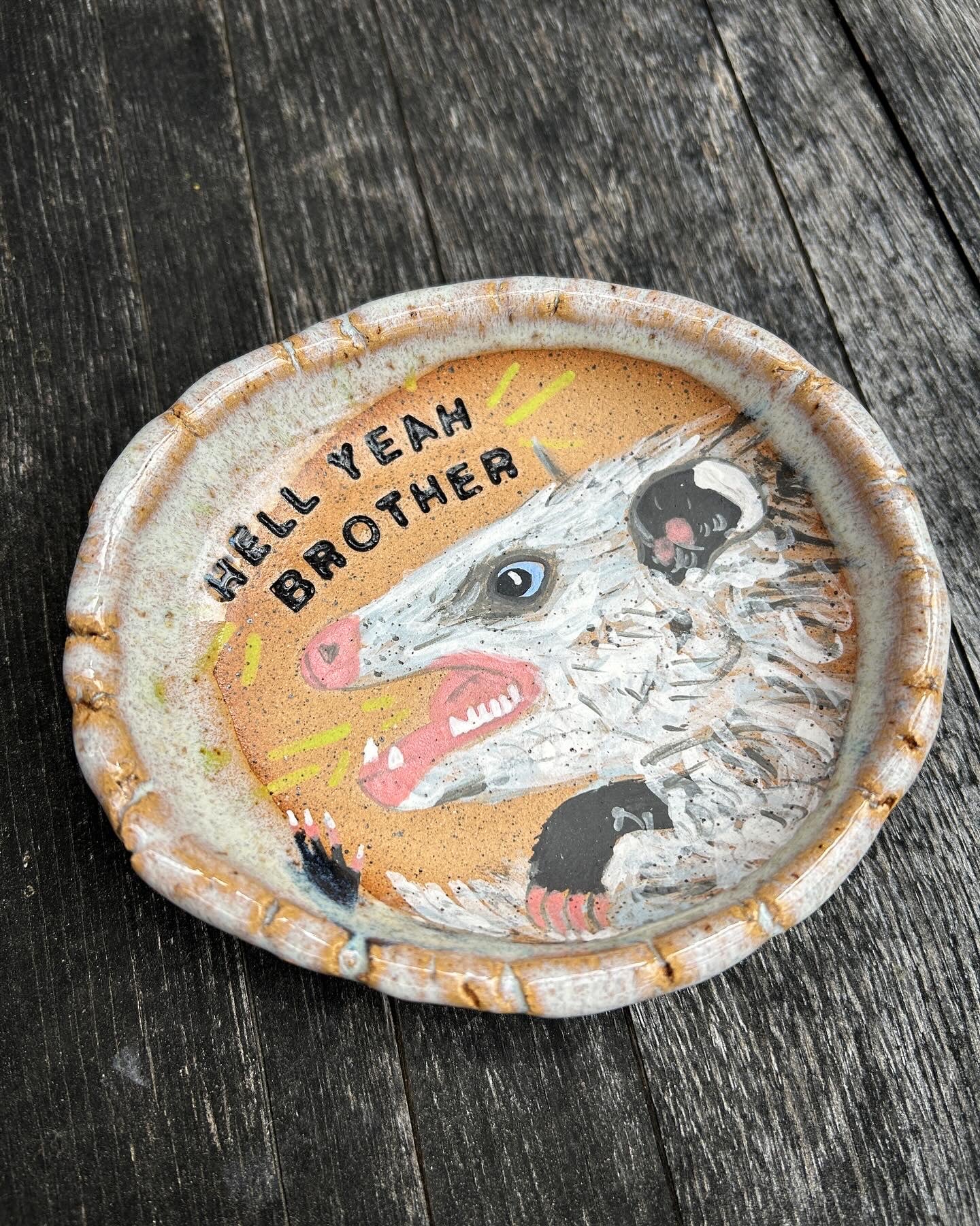 Hell Yeah Brother Oppossum Tray