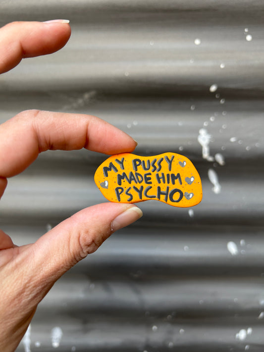Psycho Magnet