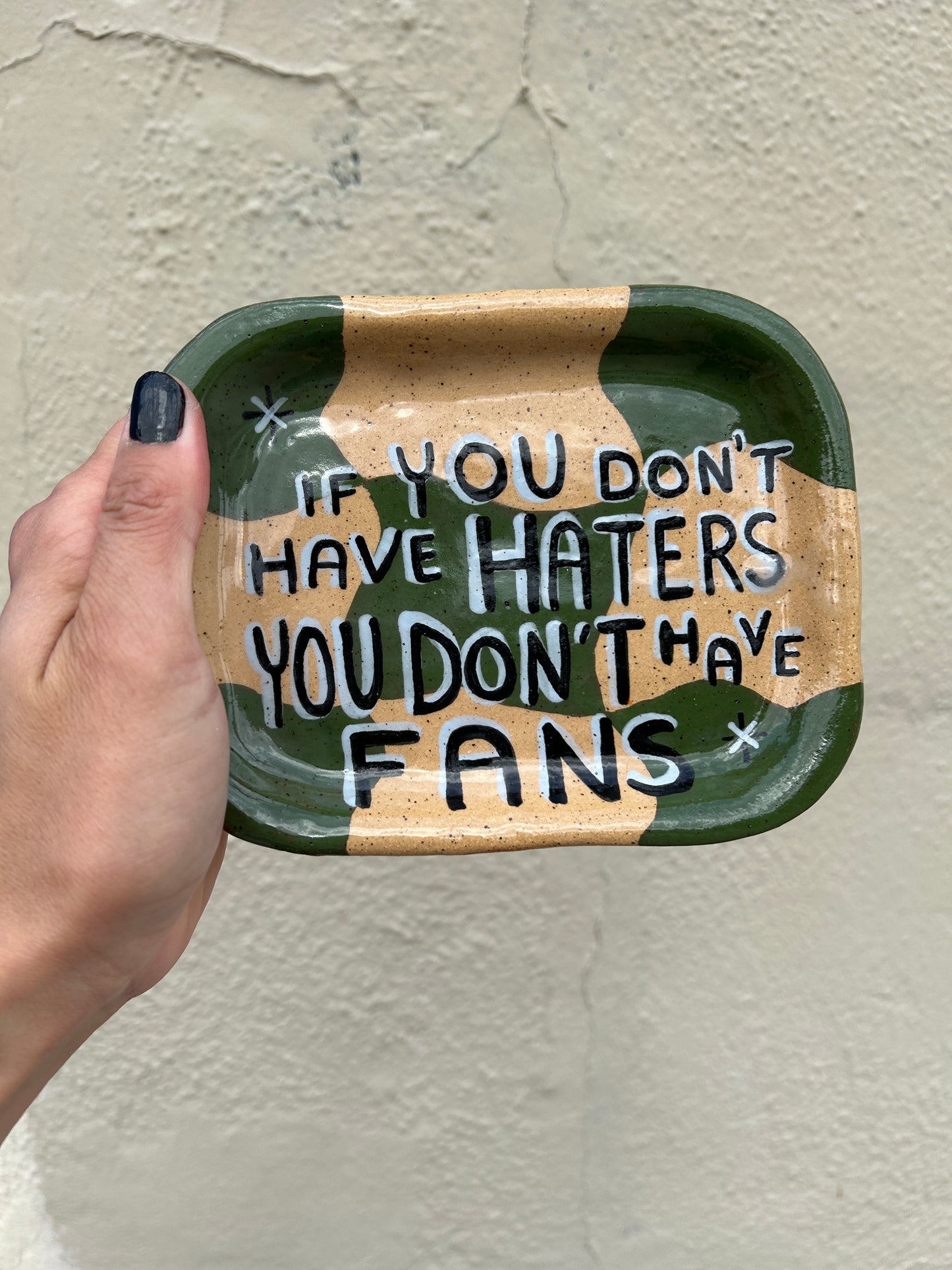 If You Don’t Have Haters Rolling Tray - Seconds