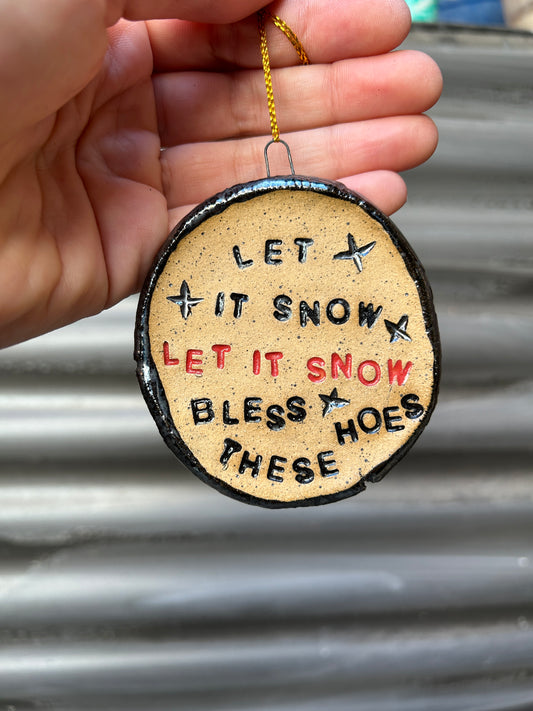 Bless These Hoes Ornament 3