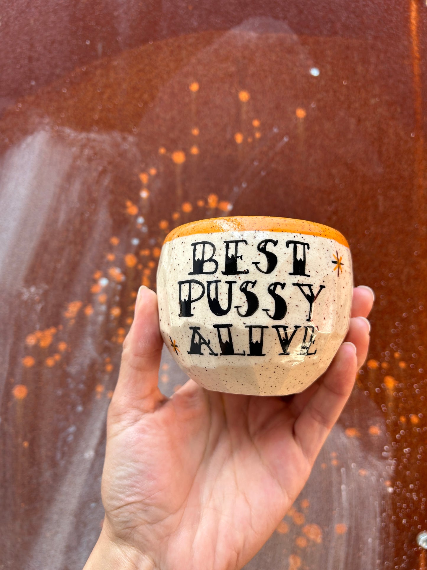 Best P***y Alive Cup