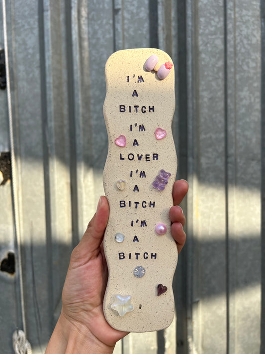 I’m a B*tch Incense Holder